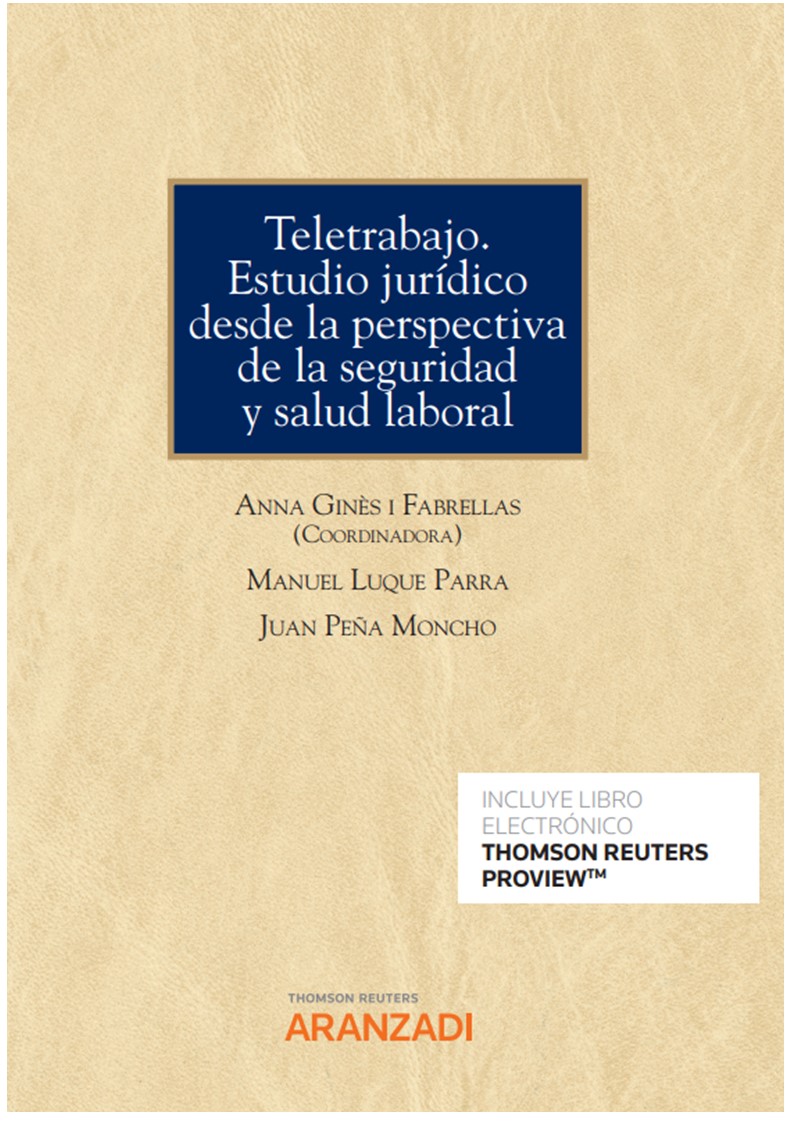Teletrabajo. Estudio jurídico desde la perspectiva de seguridad y salud laboral