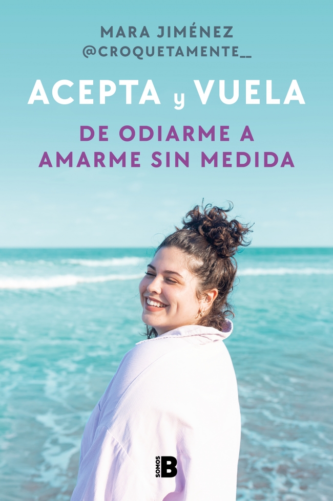 Acepta y vuela:de odiarme a amarme sin medida