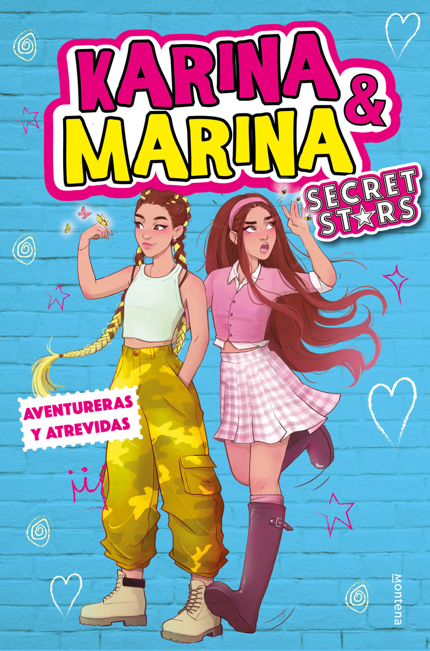 Aventureras y atrevidas (Karina &Marina Secret Stars 3)