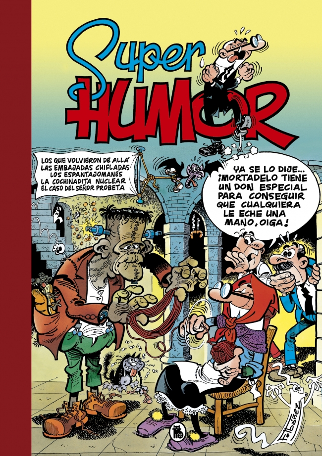 Volvieron de «allá» # Las embajadas chifladas # Los espantajomanes # La cochinad