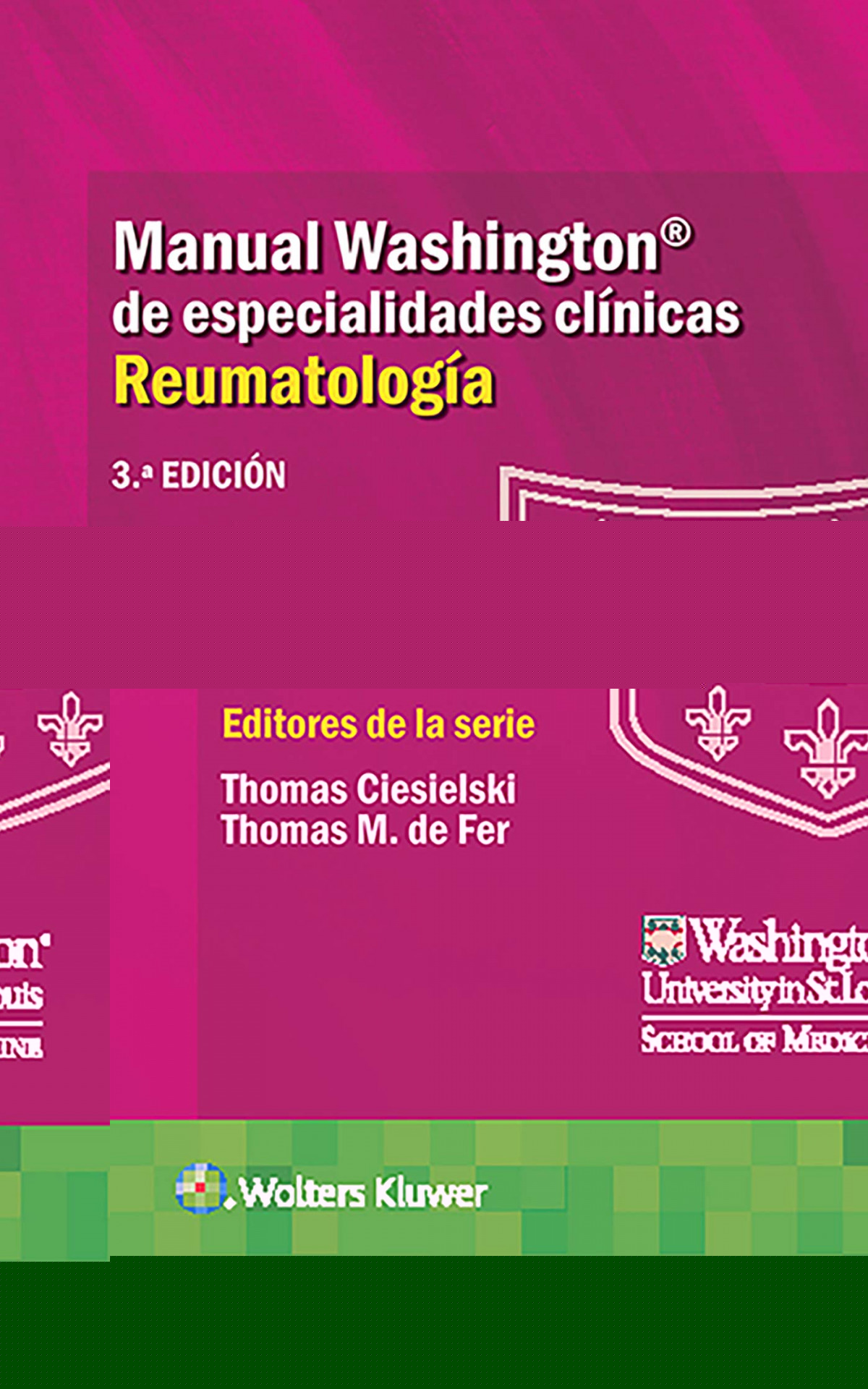 MANUAL WASHINGTON DE ESPECIALIDADES CLI¡NICAS. REUMATOLOGIA