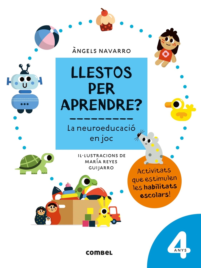 Llestos per aprendre La neuroeducació en joc 4 anys