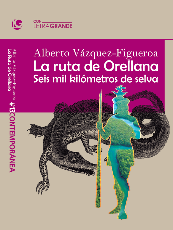 La ruta Orellana