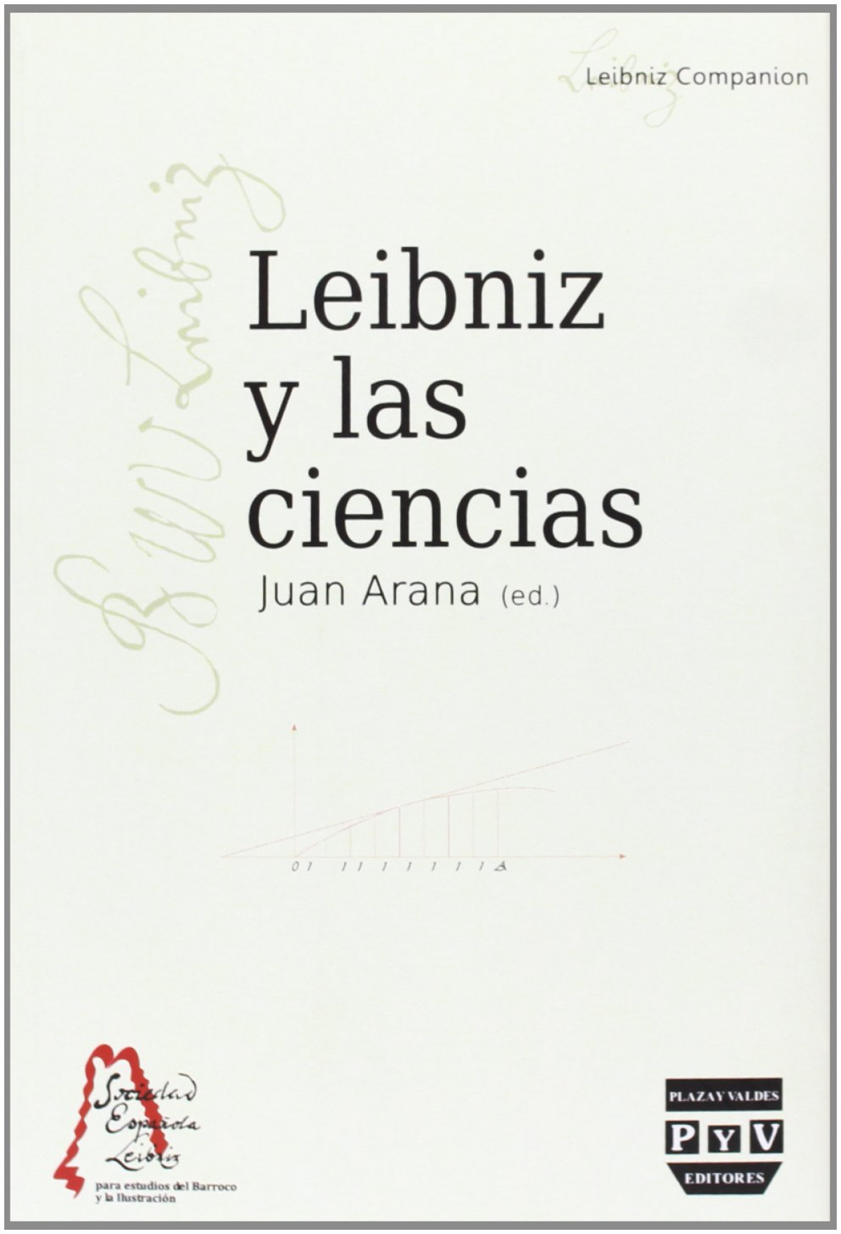 LEIBNIZ Y LAS CIENCIAS