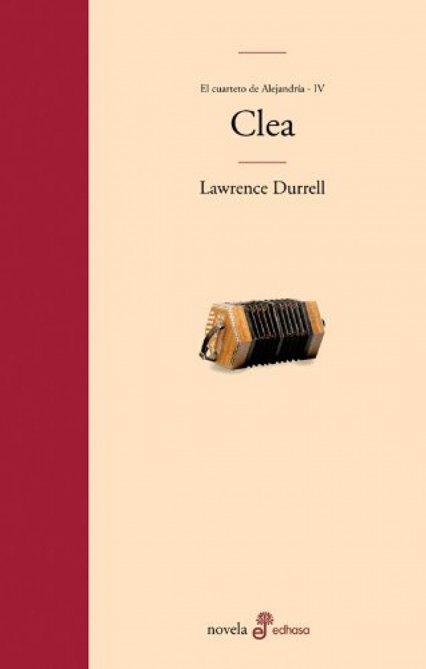 Clea. Cuarteto de Alejandría (IV)