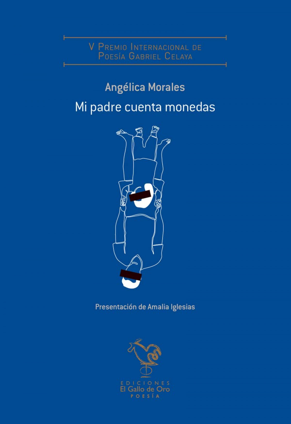 MI PADRE CUENTA MONEDAS (V Premio poesía Gabriel Celaya)