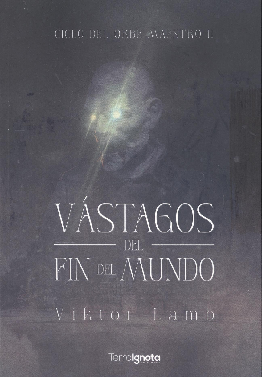 Vástagos del fin del mundo