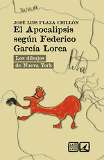 EL APOCALIPSIS SEGUN FEDERICO GARCIA LORCA