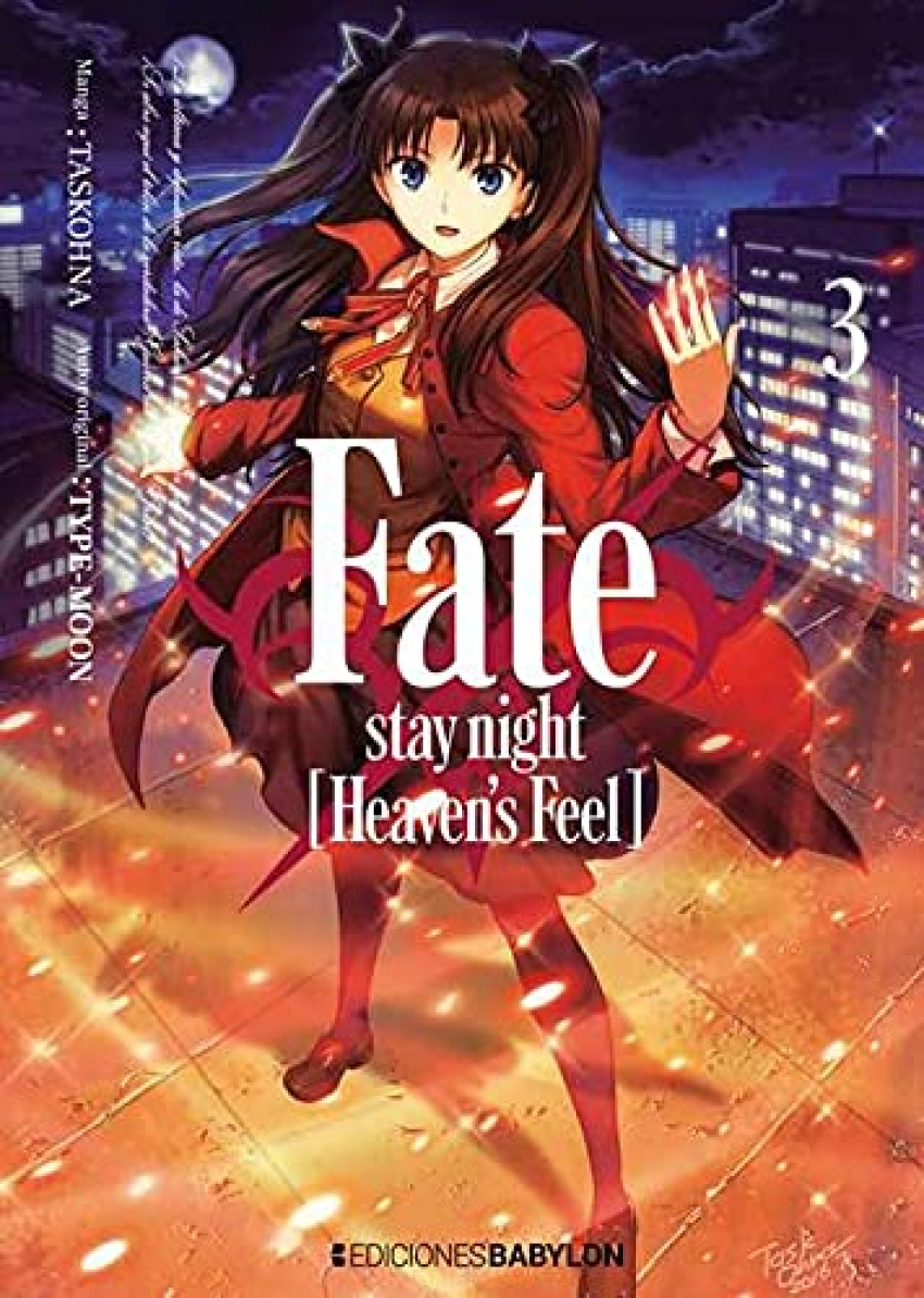 FATE;STAY NIGHT: HEAVEN'S FEEL 03