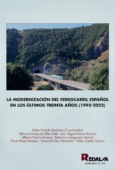 Modernizacion del ferrocarril español en ultimos 30 años