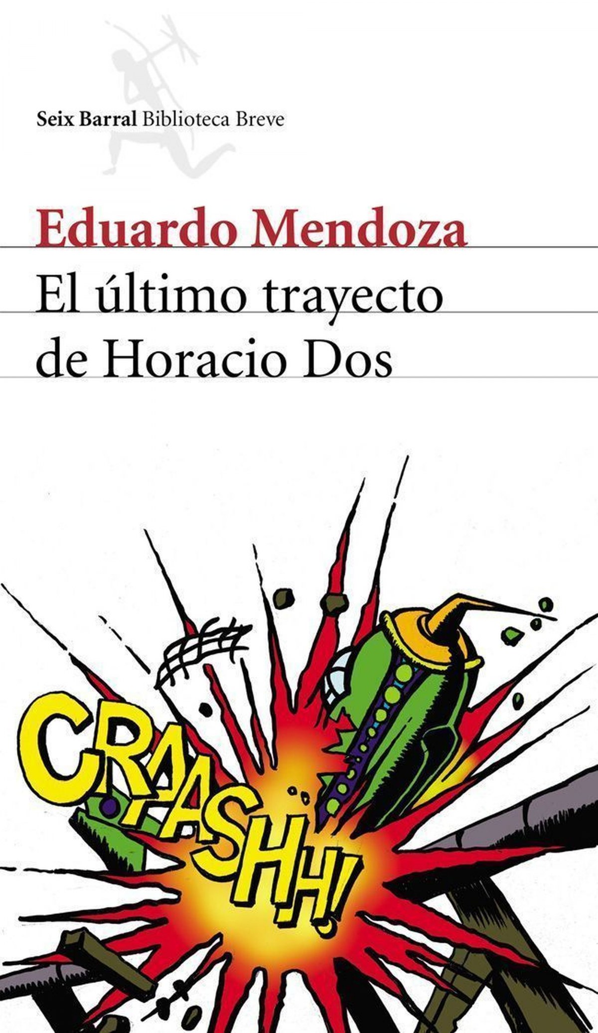 El último trayecto de Horacio Dos