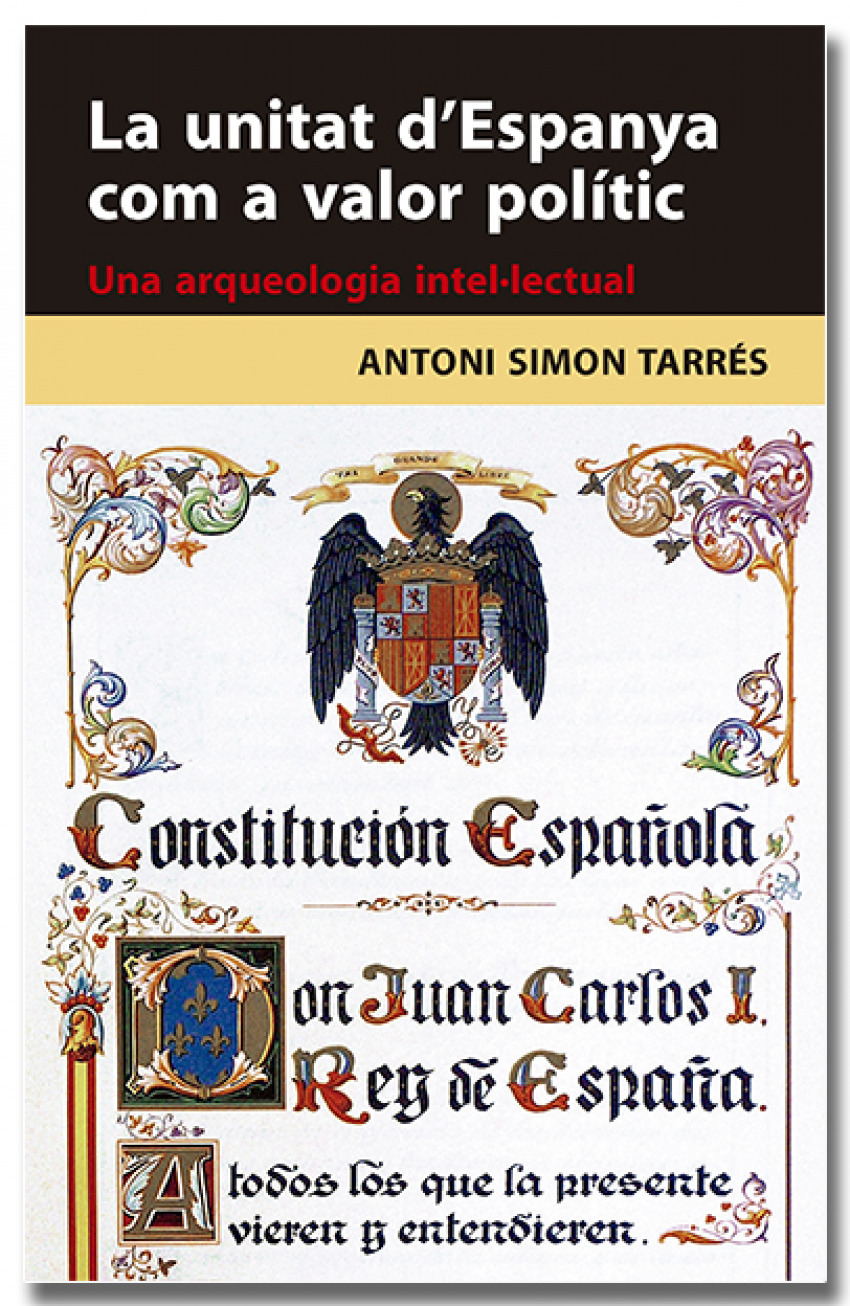 La unitat d'Espanya com a valor polític