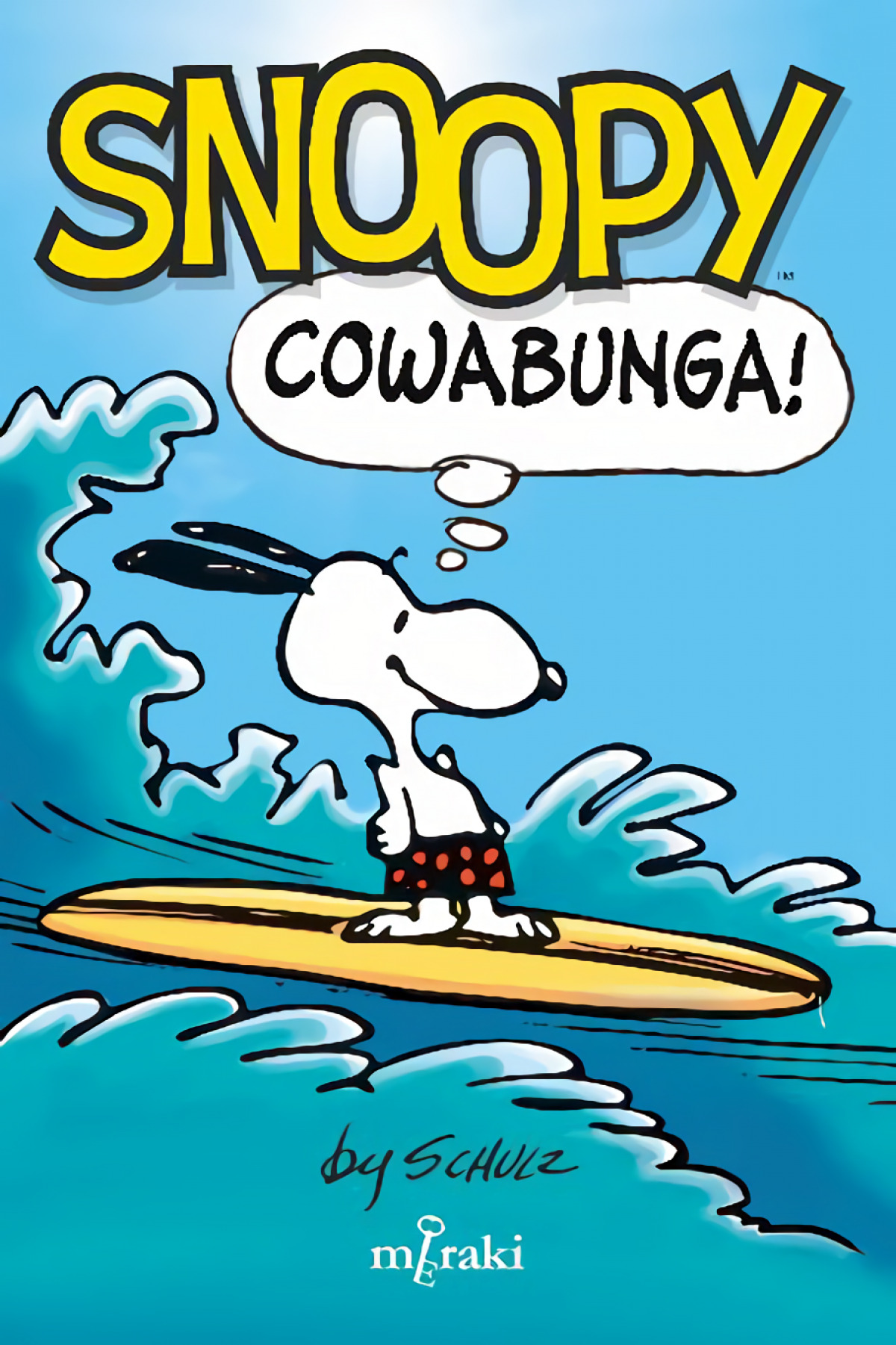 Snoopy: Cowabunga!