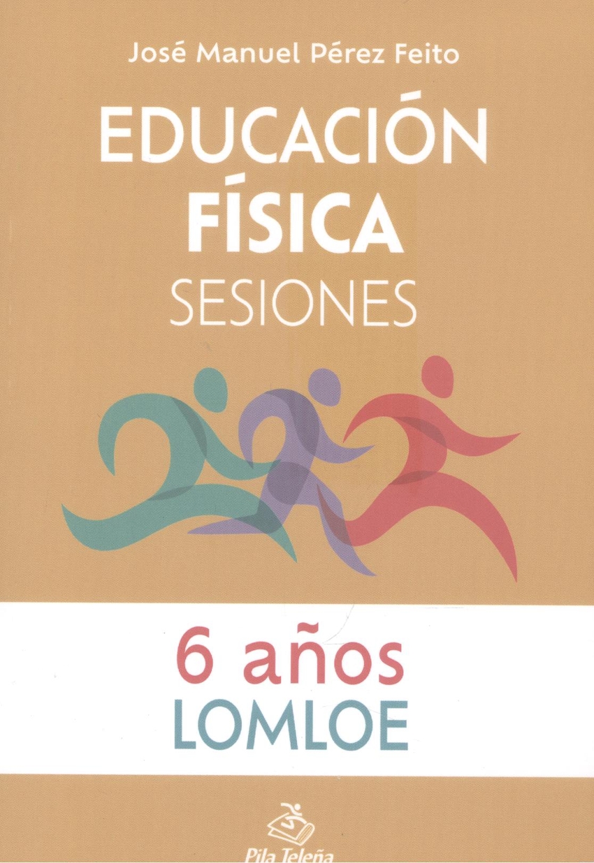 Educación Física Sesiones 6 AÑOS