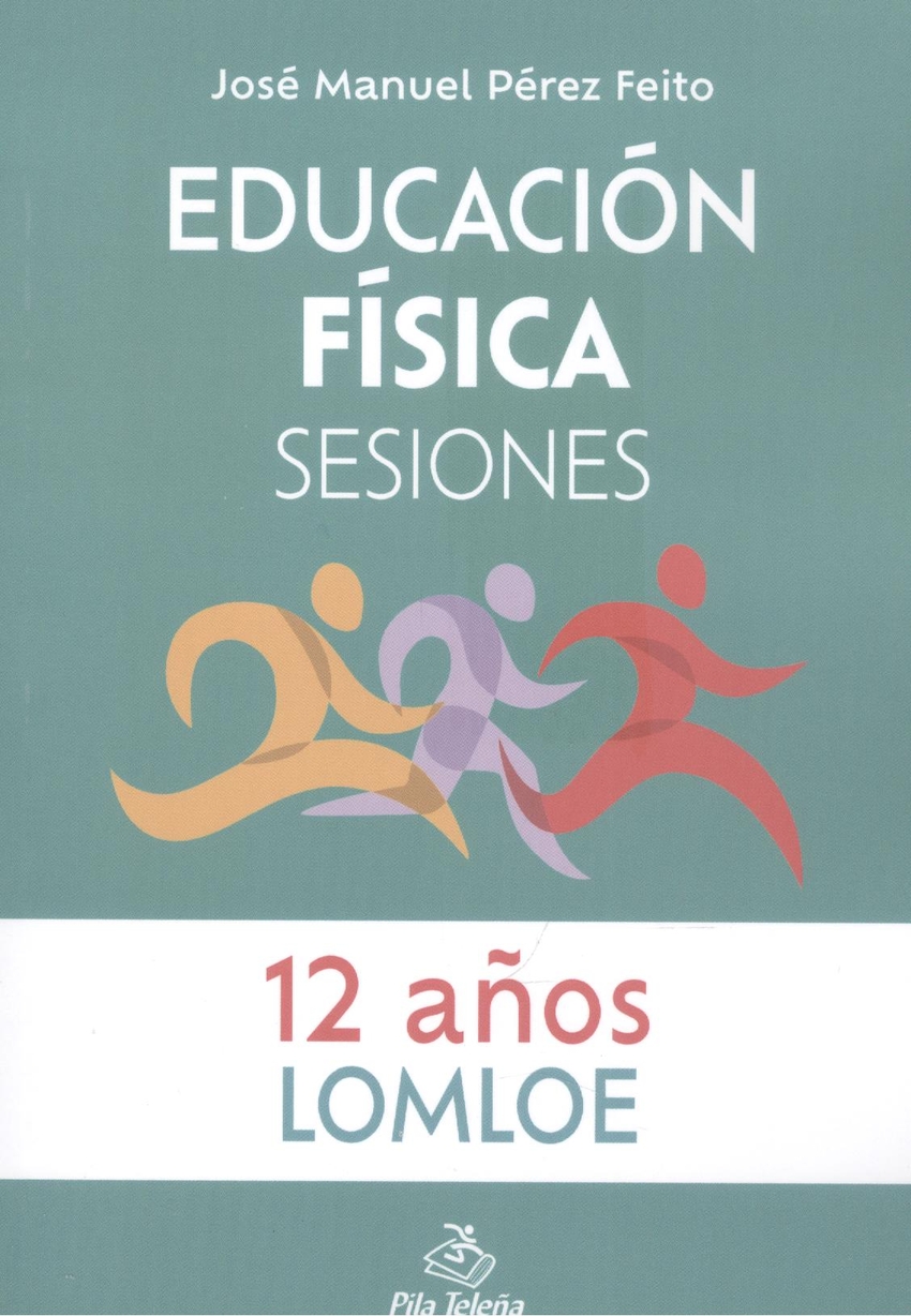 Educación Física Sesiones 12 AÑOS