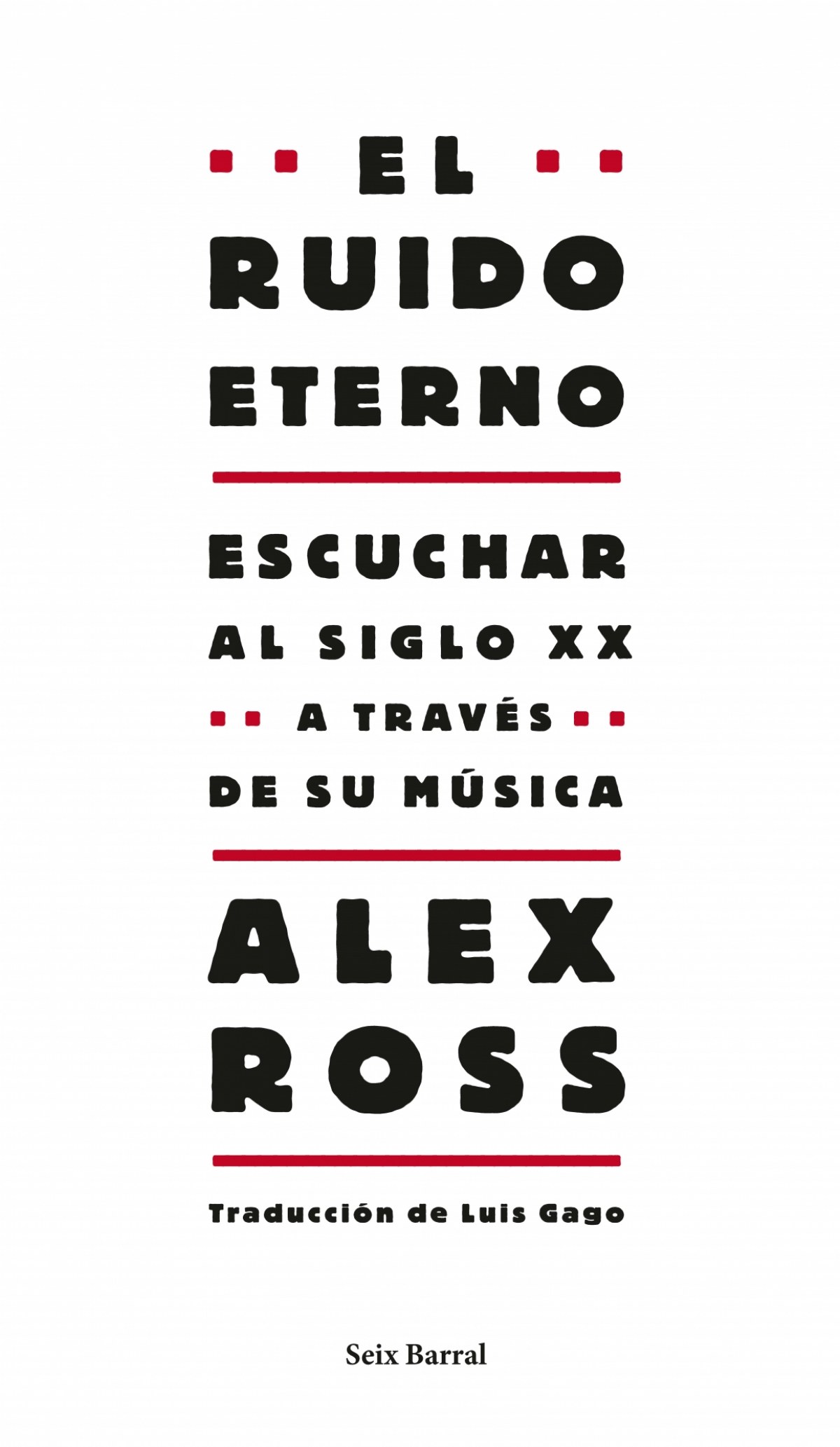 El ruido eterno