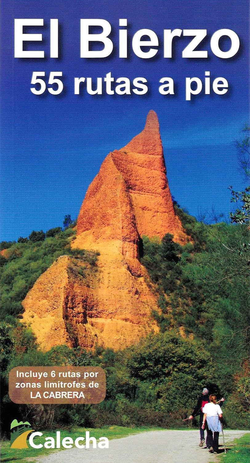 EL BIERZO. 55 RUTAS A PIE