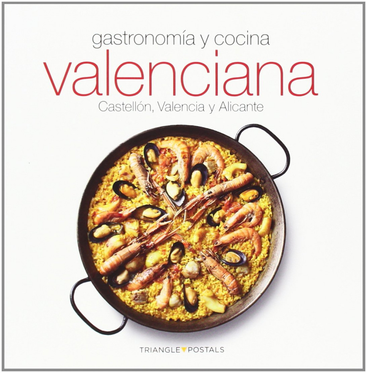 Gastronomía y cocina valenciana