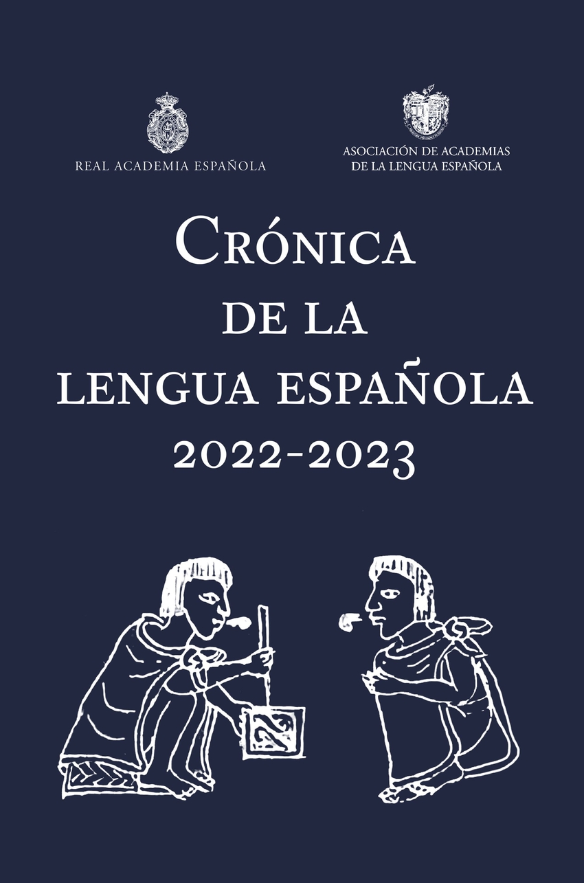 Crónica de la lengua española 2022