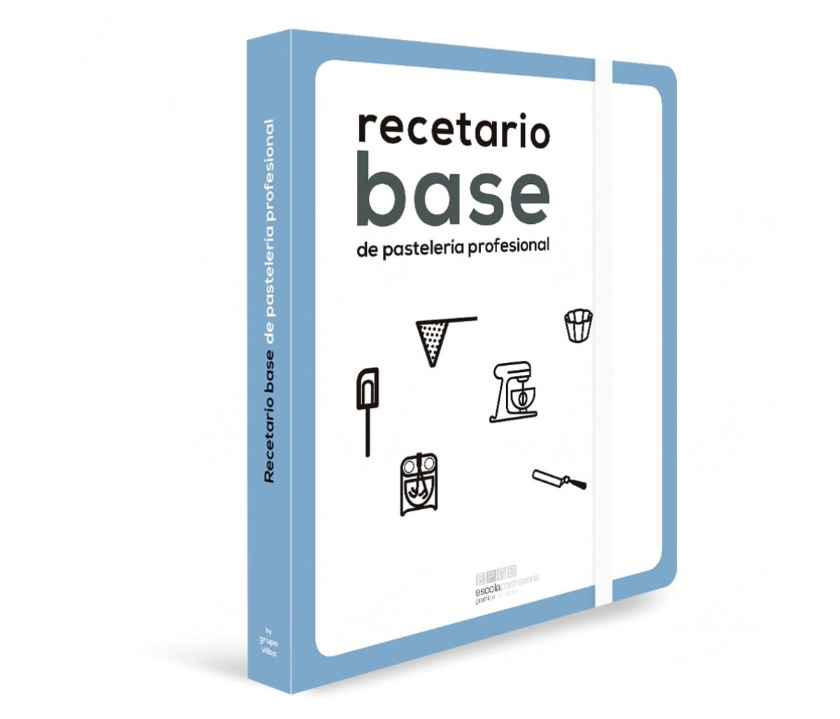 RECETARIO BASE DE PASTELERÍA PROFESIONAL