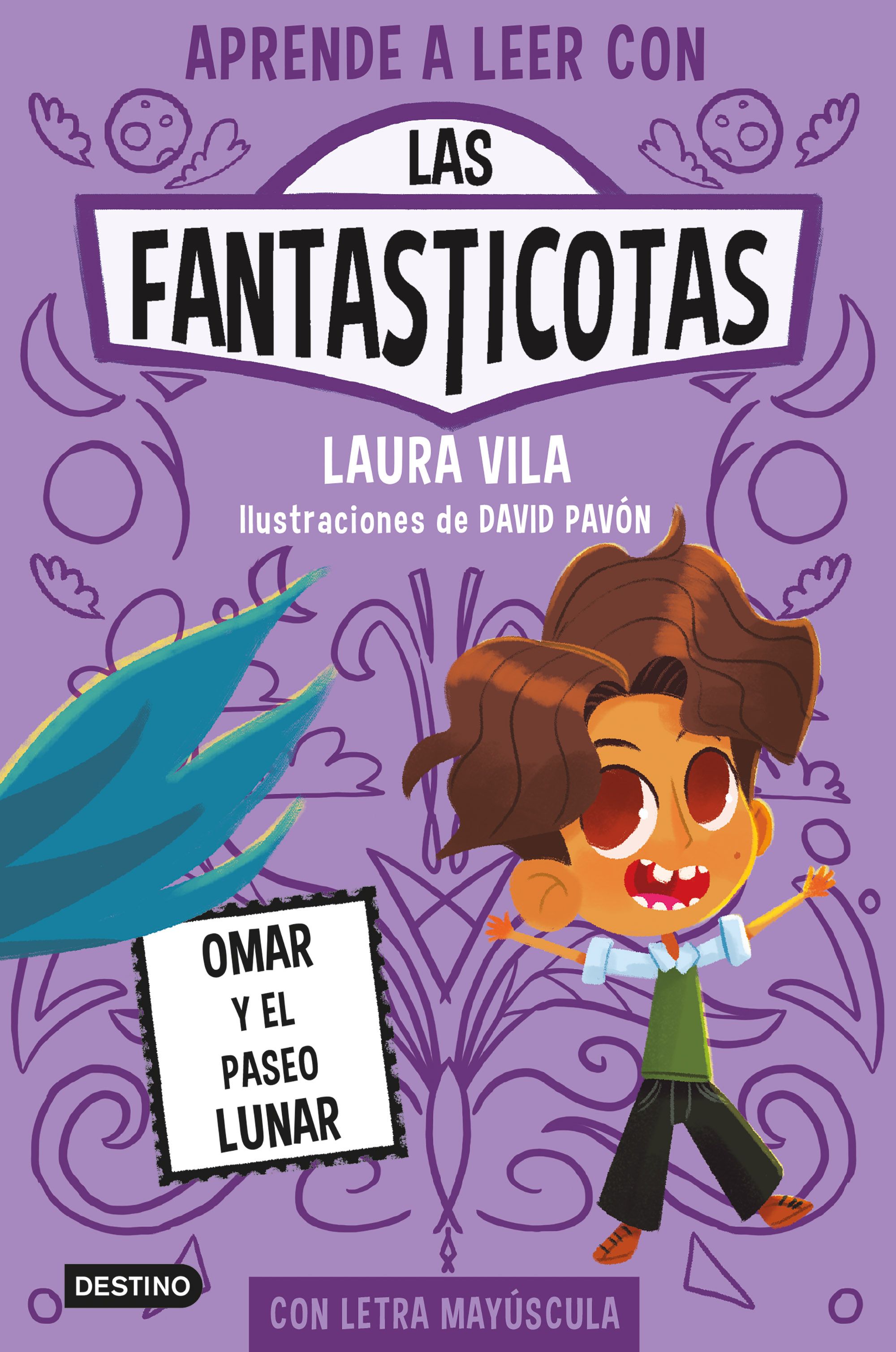 Las Fantasticotas 3. Omar y el paseo lunar