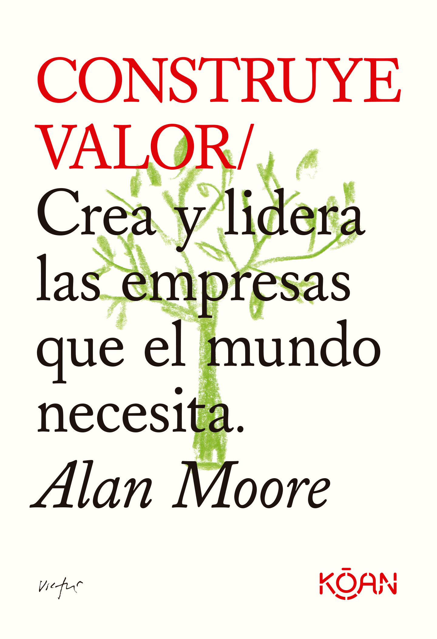 Construye valor
