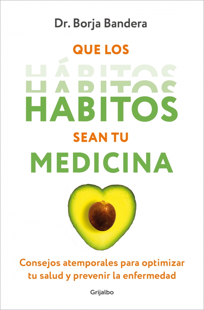 Que los habitos sean tu medicina