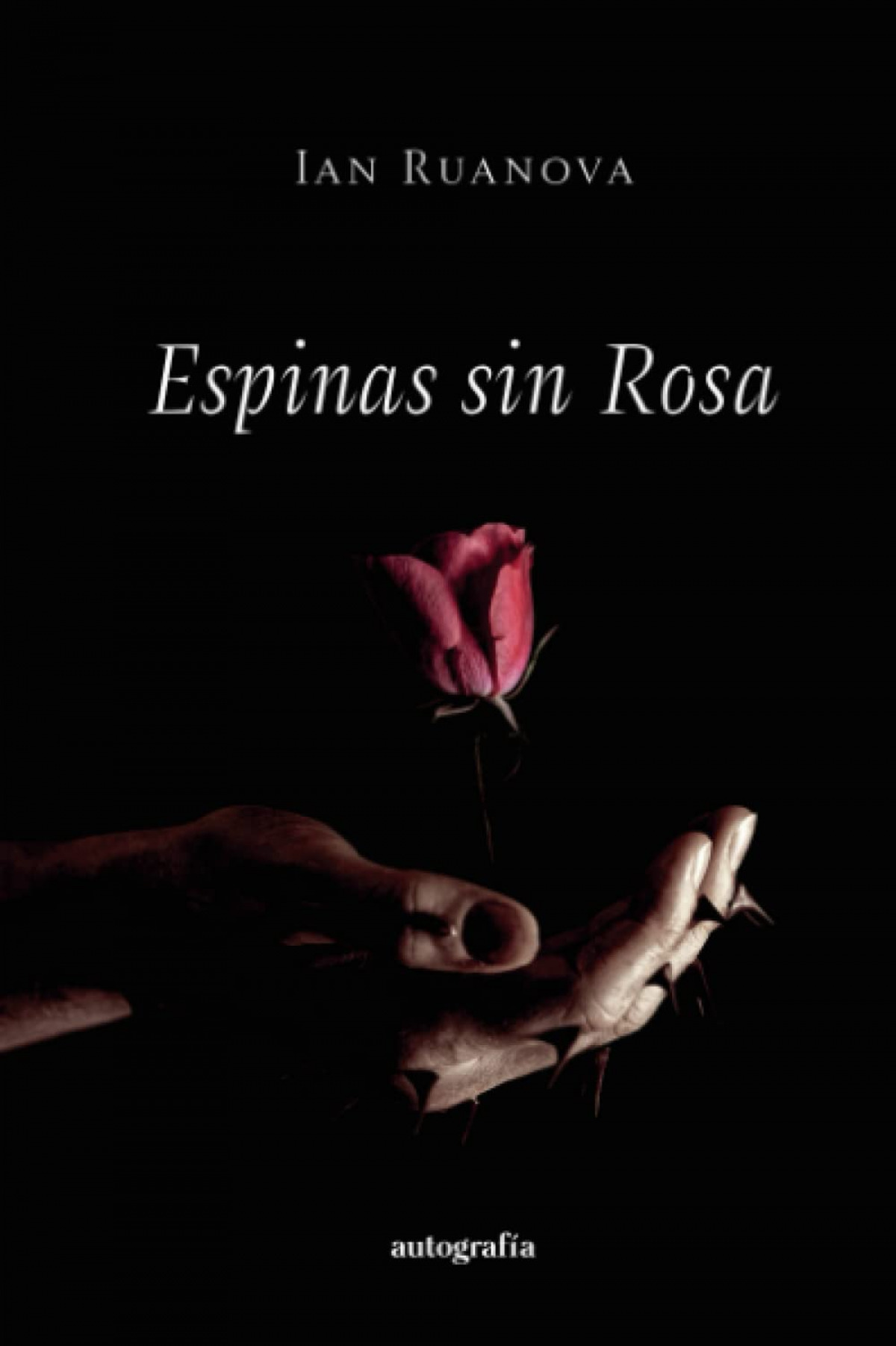 Espinas sin rosa