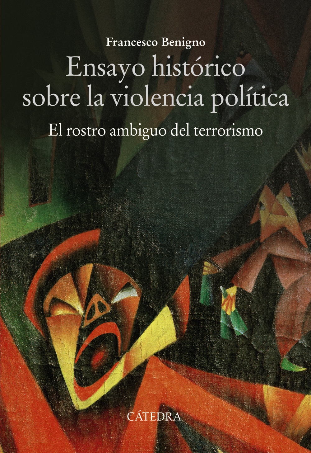 Ensayo histórico sobre la violencia política