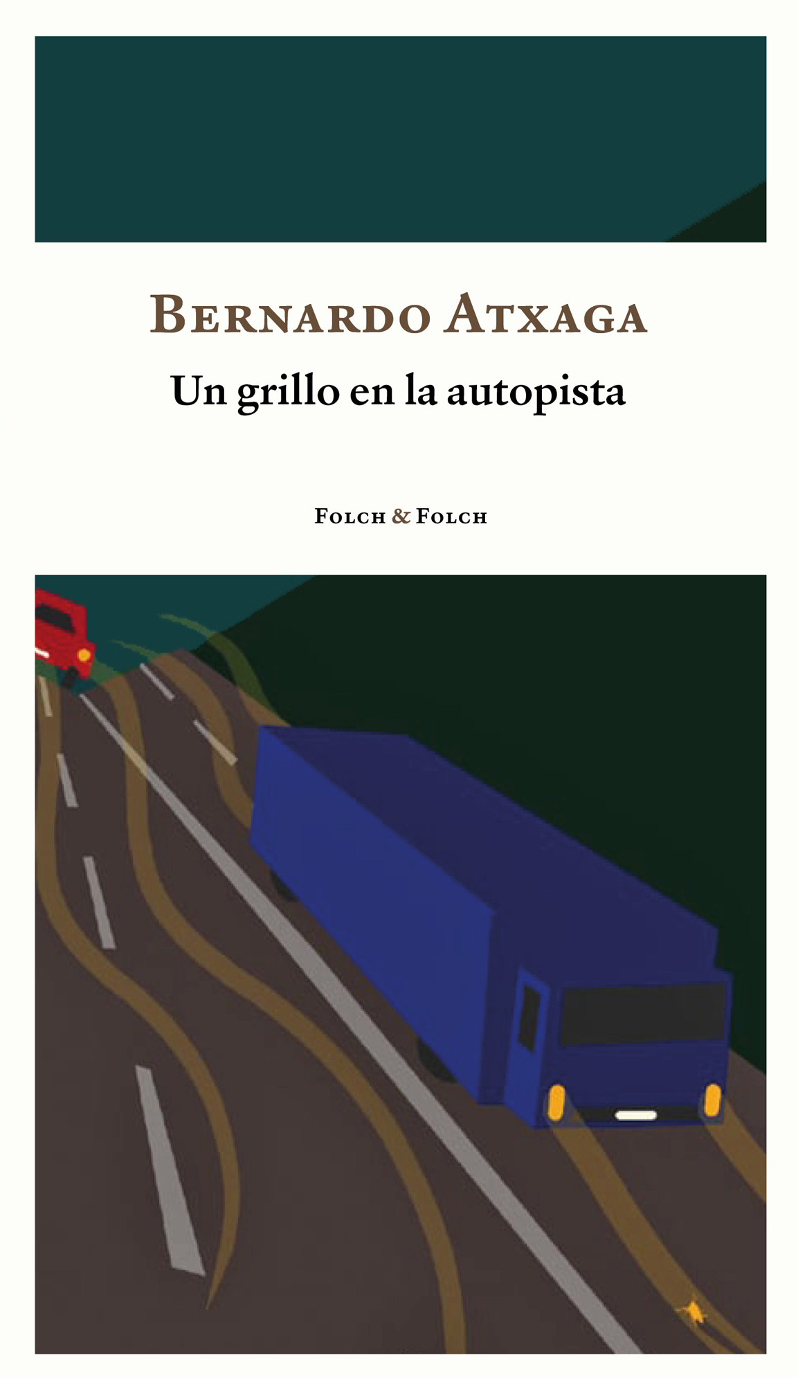 Un grillo en la autopista