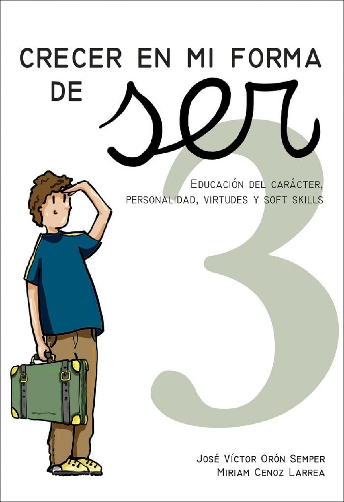 Crecer en mi forma de ser