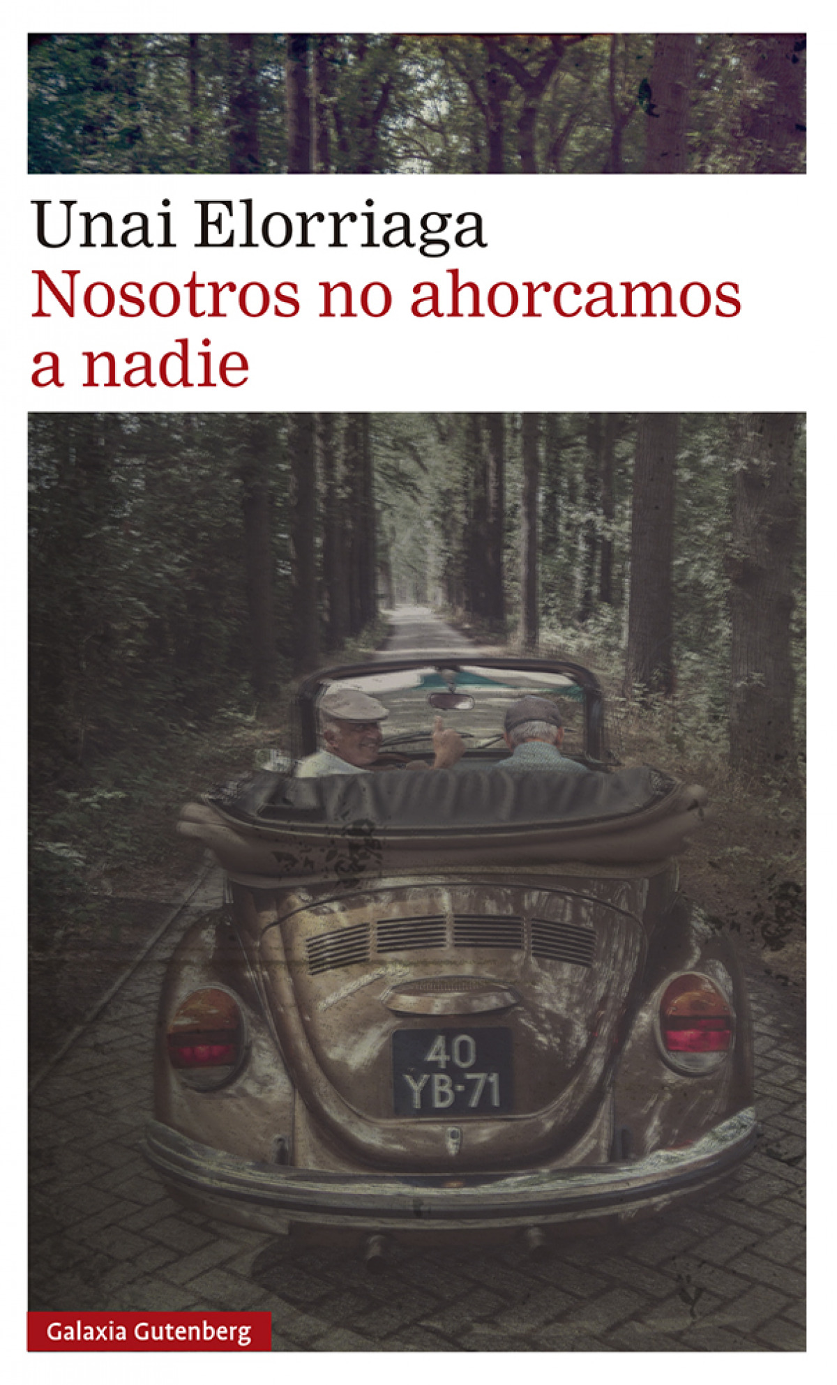 Nosotros no ahorcamos a nadie