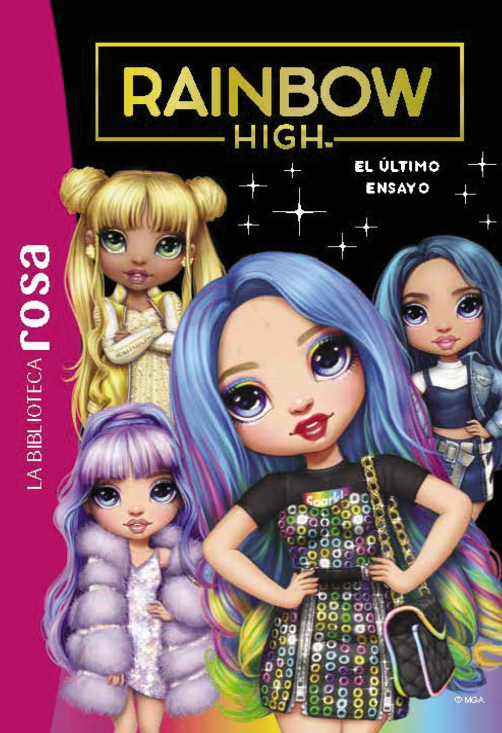 Biblioteca rosa. Rainbow High, 7