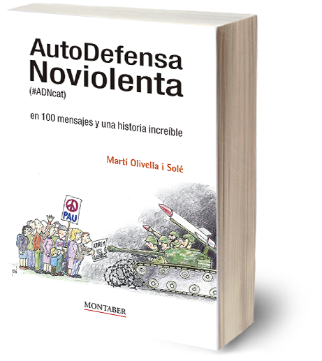 AutoDefensa Noviolenta (#ADNcat) en 100 mensajes y una historia increíble