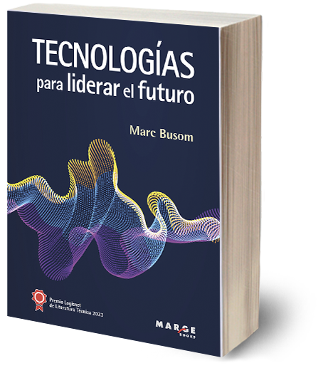 TECNOLOGIAS PARA LIDERAR EL FUTURO