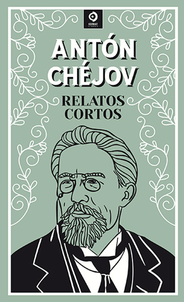 RELATOS CORTOS ANTON CHEJOV
