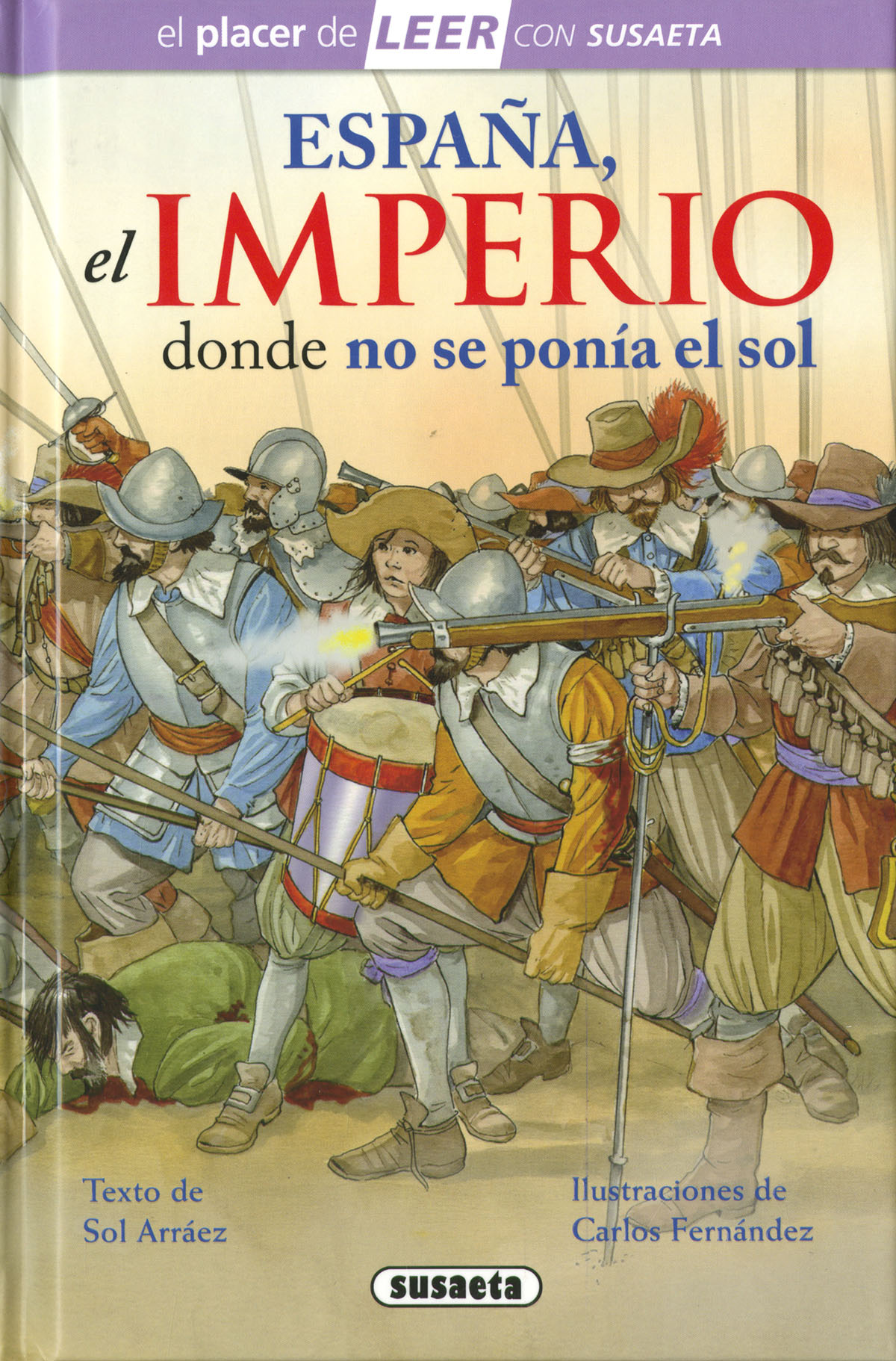 España, el imperio donde no se ponía el sol