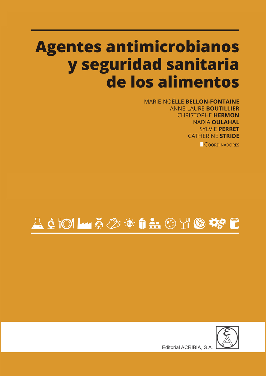 AGENTES ANTIMICROBIANOS Y SEGURIDAD SANITARIA DE LOS ALIMENTOS