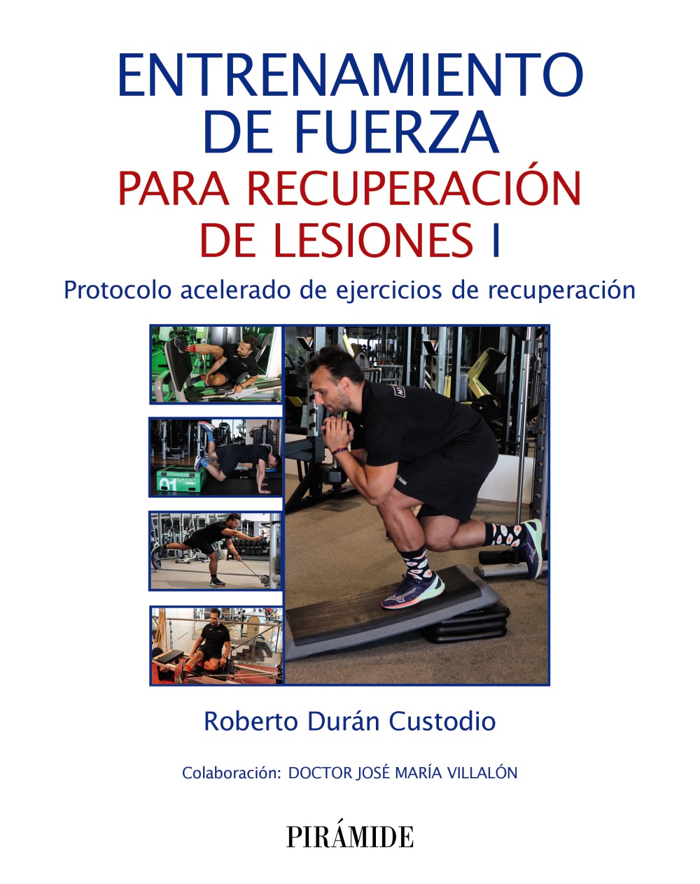 Entrenamiento de fuerza para recuperación de lesiones