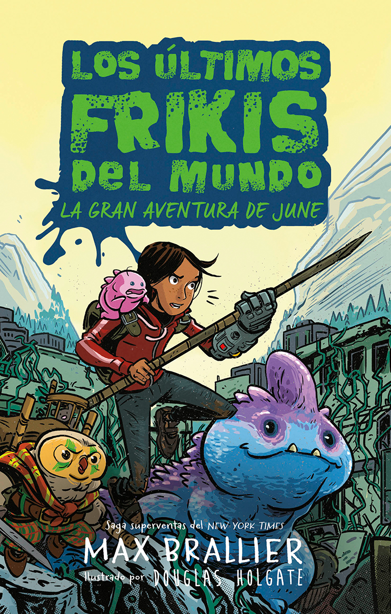 Los últimos frikis del mundo: El vuelo salvaje de June