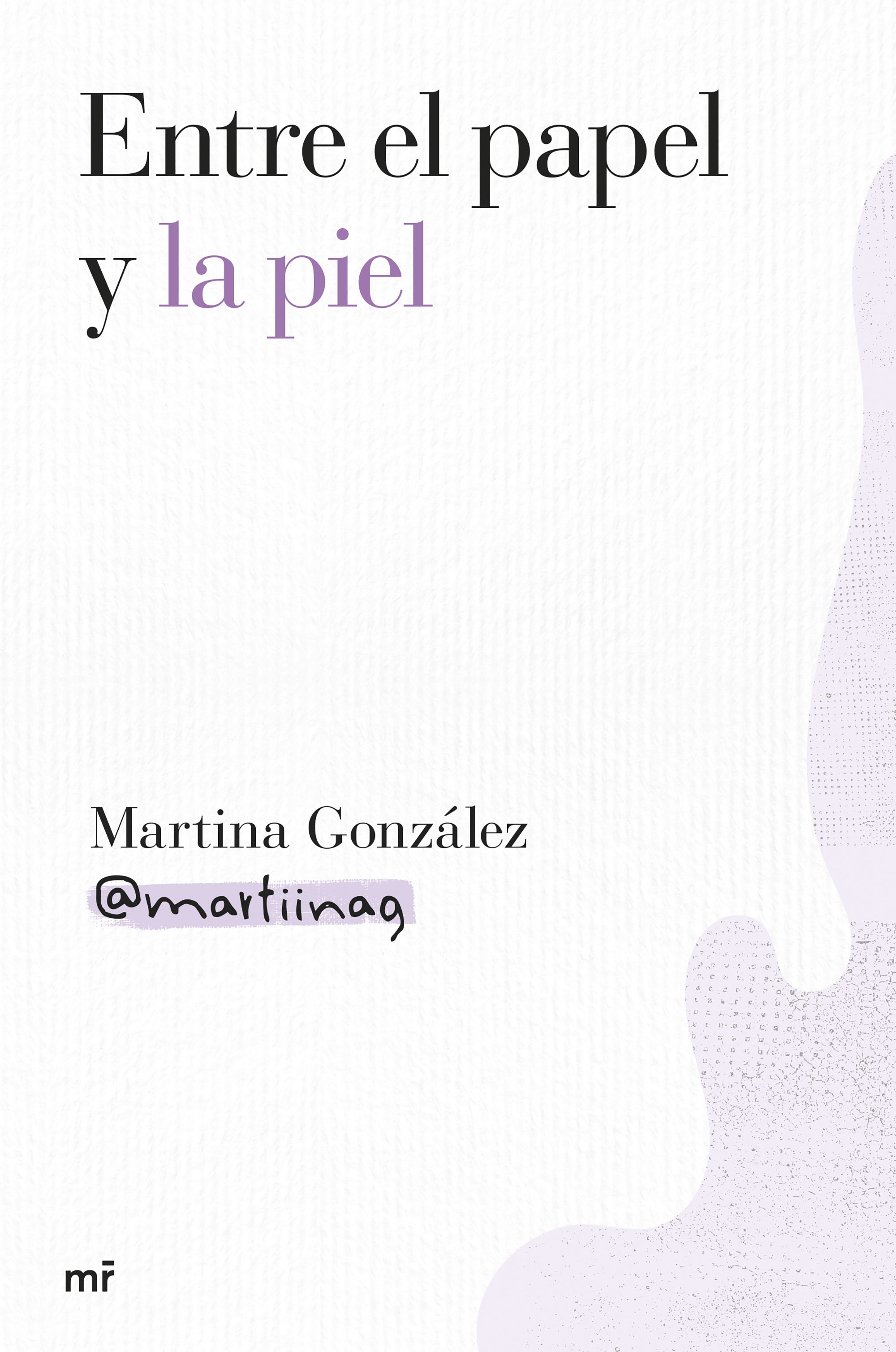 Entre el papel y la piel
