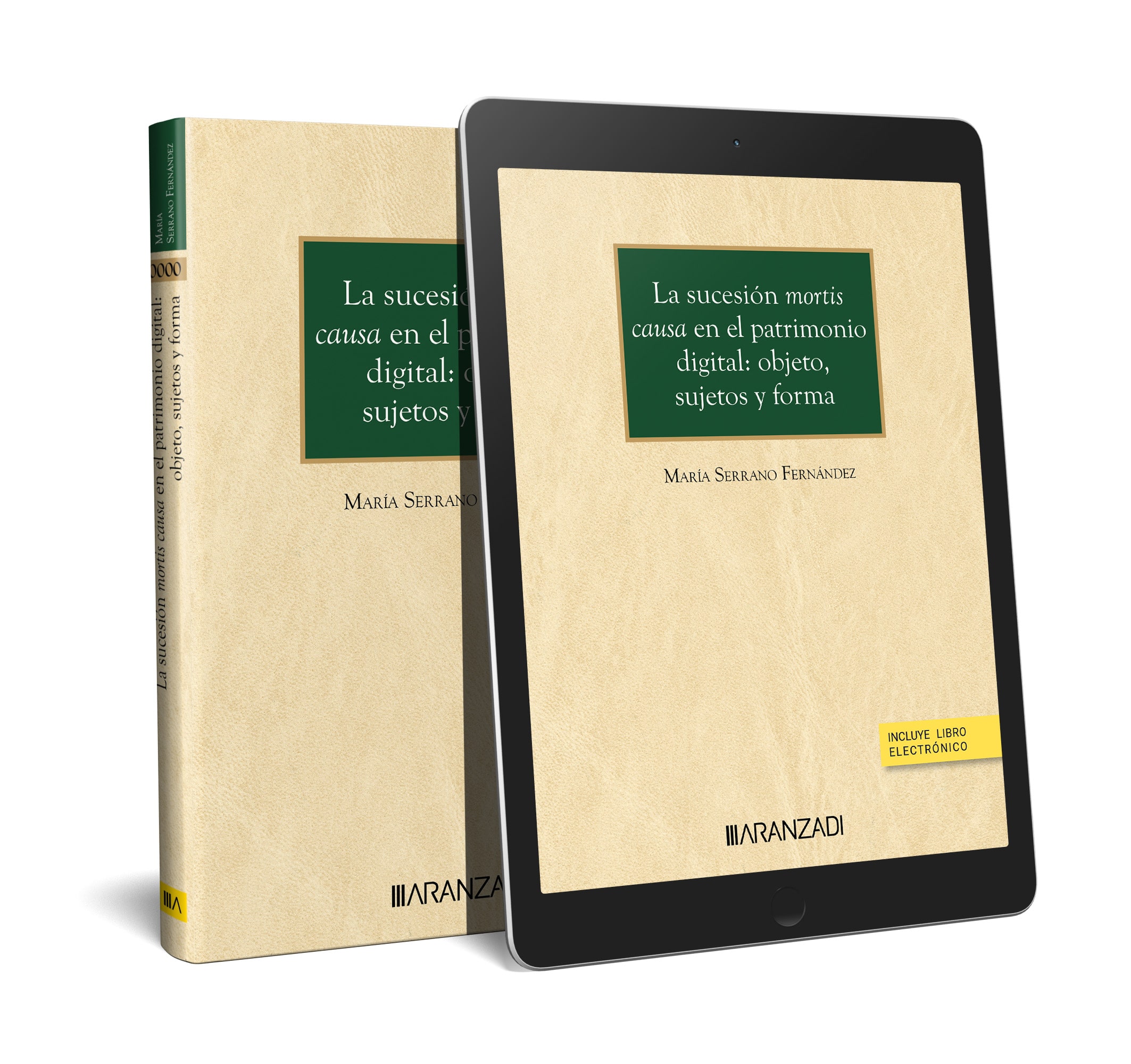 La sucesión mortis causa en el patrimonio digital: objeto, sujetos y forma (Papel + e-book)