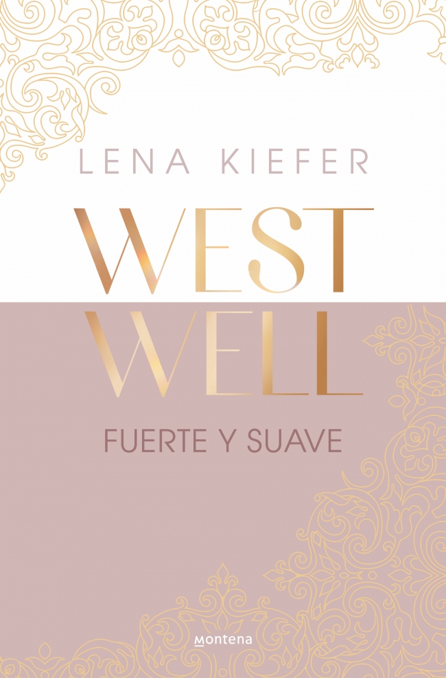 Fuerte y suave (Westwell 1)