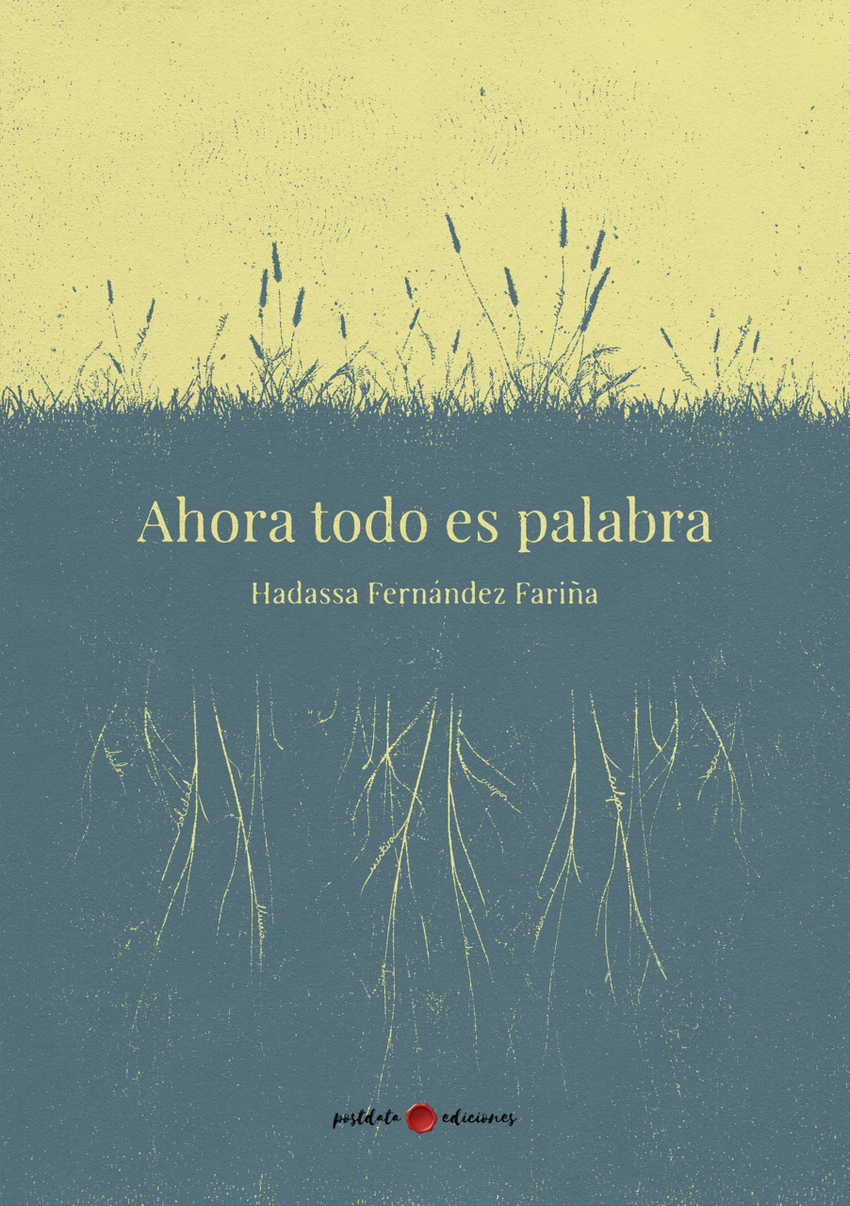 Ahora todo es palabra