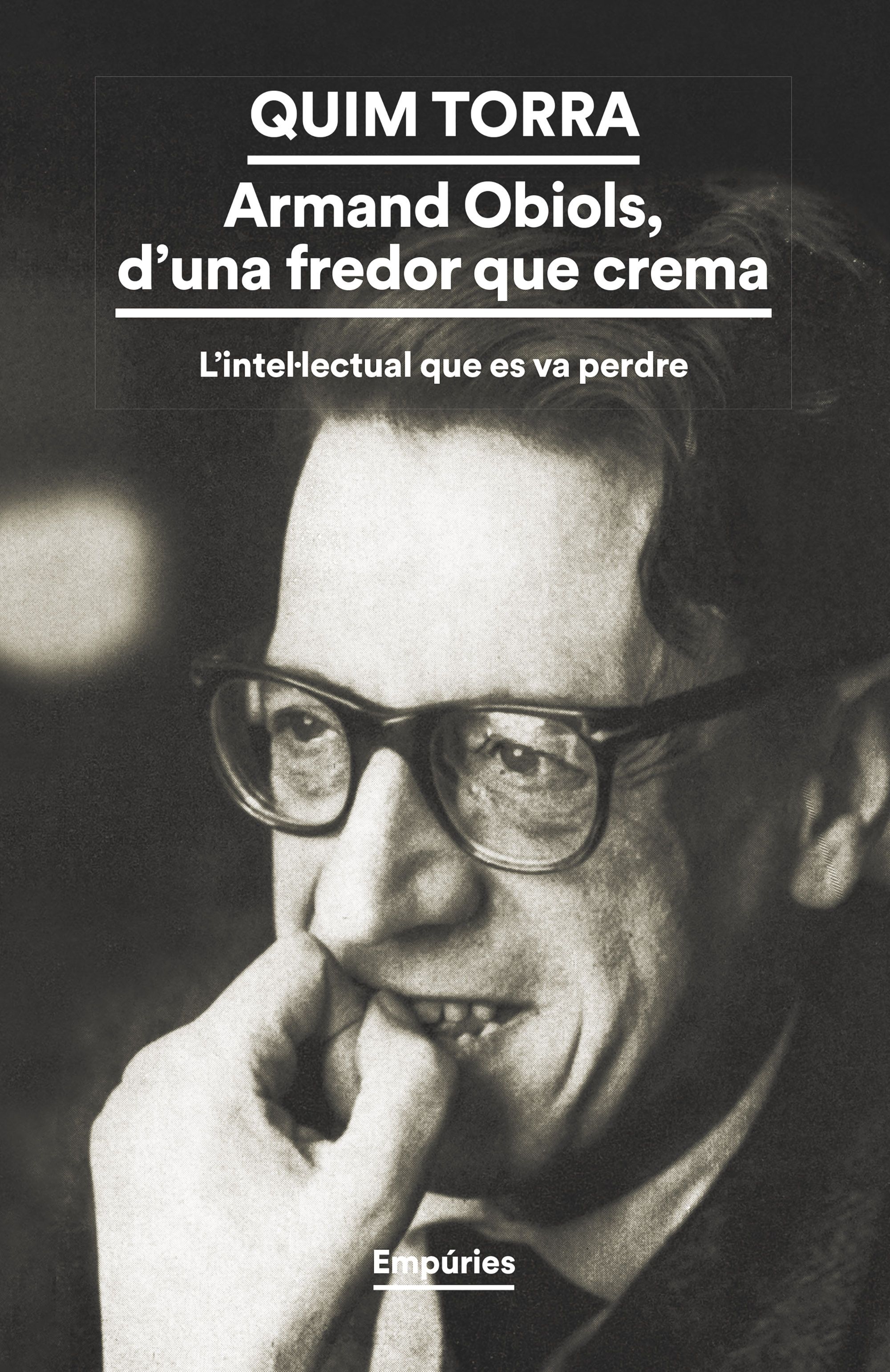 Armand Obiols, d'una fredor que crema