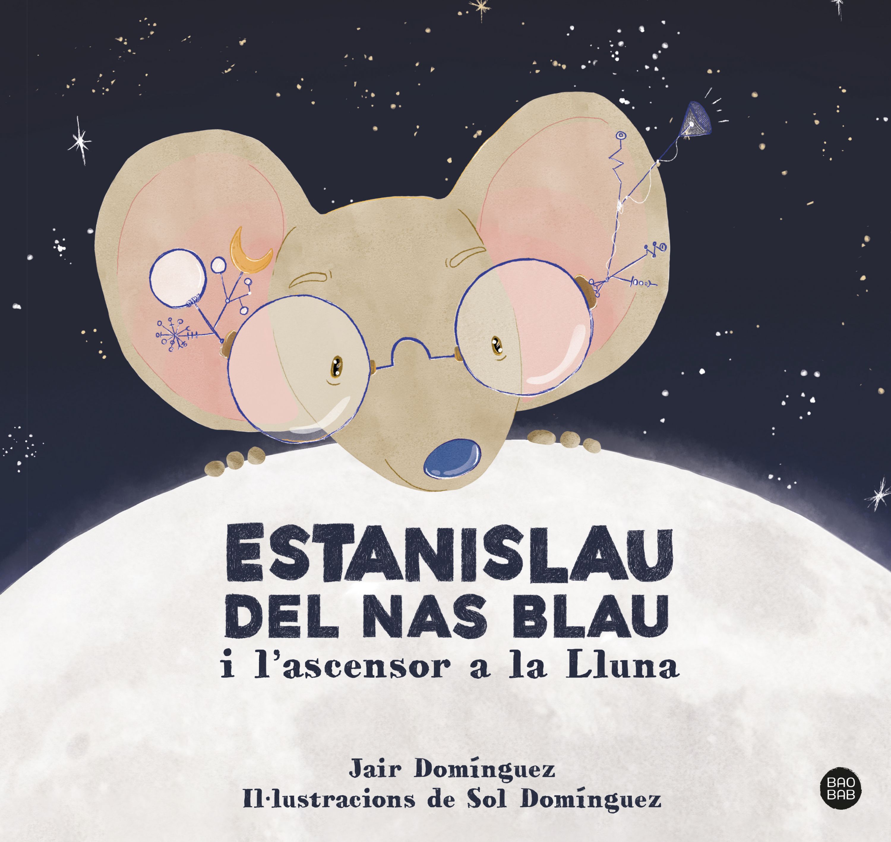 Estanislau del nas blau i l'ascensor a la lluna