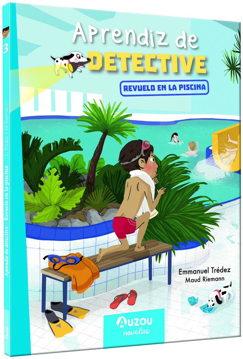 Aprendiz de detective nº3 Revuelo en la piscina