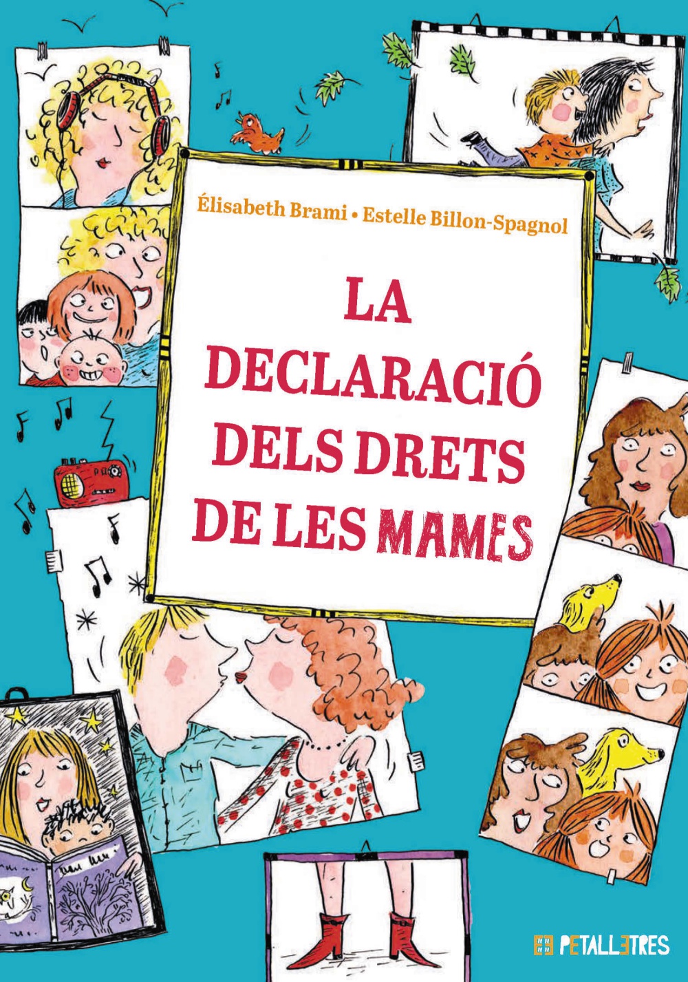 La declaració dels drets de les mames