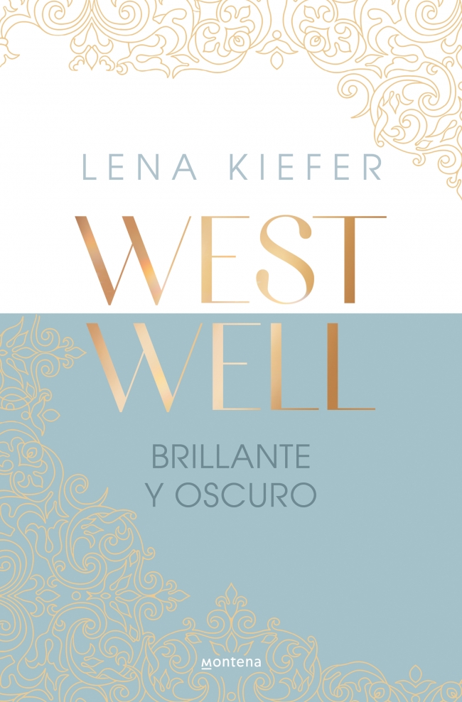 Brillante y oscuro (Westwell 2)