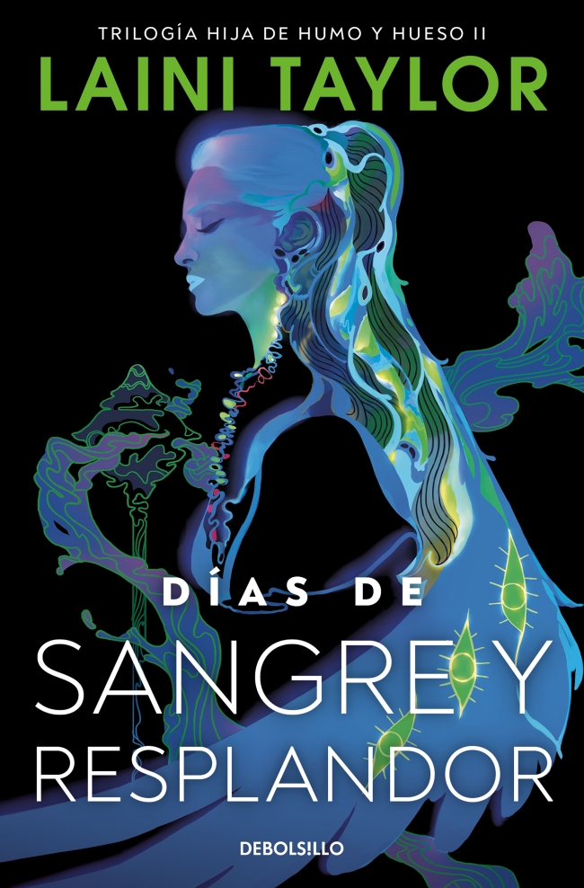 Días de sangre y resplandor (Hija de humo y hueso 2)